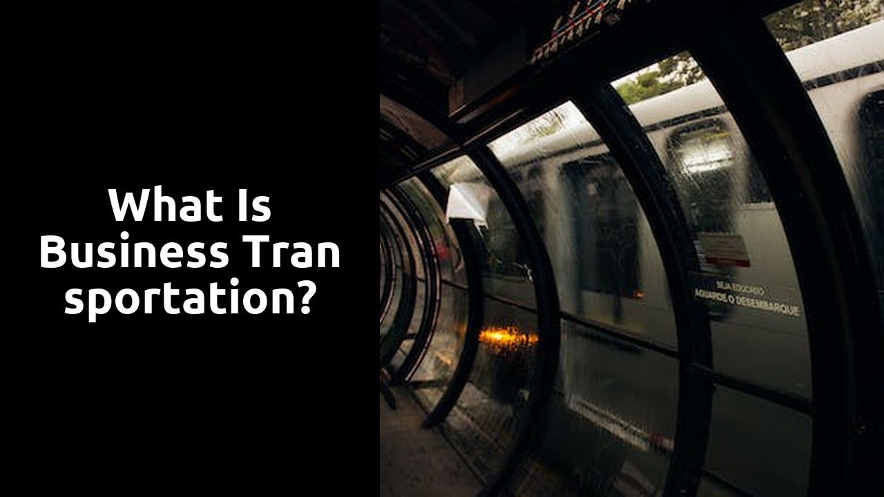 What is business transportation?
